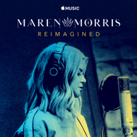 Maren Morris - Maren Morris: Reimagined - Single artwork