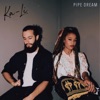 Pipe Dream - EP