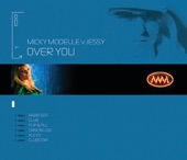 Over You (Micky Modelle Vs. Jessy / Extended Mix) artwork