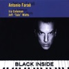 Black Inside, 1999
