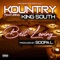 Best Loving (feat. King South) - kountry lyrics