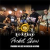 Pagode do Luz do Desejo (Pocket Show) [Ao Vivo]