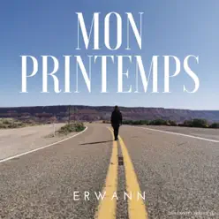 Mon printemps (feat. Nadd) - Single - Erwann Mon printemps (feat. Nadd) - Single - Erwann