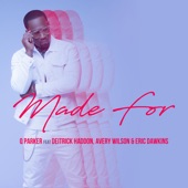 Deitrick Haddon - Made For