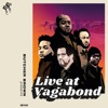 Live at Vagabond, 2017