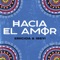 Hacia El Amor (Acústico) - Emicida & Ibeyi lyrics