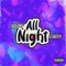 All Night (feat. T$9 & Kalan.FrFr.) - Paupa lyrics