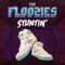 Stuntin' - The Floozies lyrics