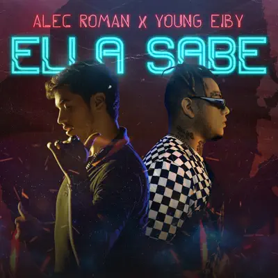 Ella Sabe - Single - Alec Roman