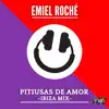 Stream & download Pitiusas de Amor (Ibiza Mix) - Single