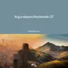 Anjunabeats Worldwide 07 album lyrics, reviews, download