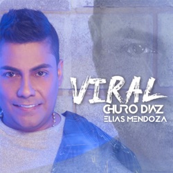 Churo Diaz & Elías Mendoza - Perdóname