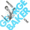 Wasted Love - Single