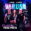 Vai Luan, Rainha dos Faixa Preta by Mc Brunyn iTunes Track 1