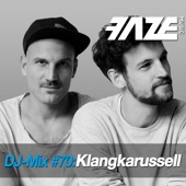 Faze #70: Klangkarussell (DJ Mix) artwork