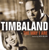 Timbaland - The Way I Are (feat. Keri Hilson & D.O.E.)