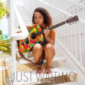 Just Waiting by Cinya Khan