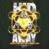 Hid Away (feat. Abstract Rude & Marja Lehua) - Single album lyrics, reviews, download