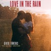 Love in the Rain - Single