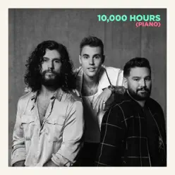 10,000 Hours (Piano) - Single - Justin Bieber 10,000 Hours (Piano) - Single - Justin Bieber