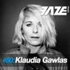 Faze #80: Klaudia Gawlas