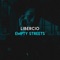 Empty Streets - Libercio lyrics