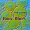 Booz' Blues - The O Men lyrics