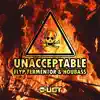 Unacceptable - Single album lyrics, reviews, download