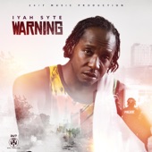 Iyah Syte - Warning