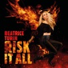 Risk It All (To Be Your Lover) - Single