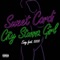 Sweet Cardi City Stunna Girl (feat. 5000) - Easy lyrics