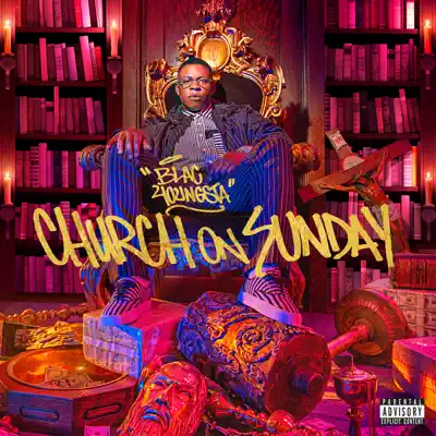 Church on Sunday - Blac Youngsta Church on Sunday - Blac Youngsta