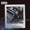 Never Fold - Single album lyrics, reviews, download