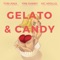 Gelato & Candy (feat. YRN S4mmy & Vic Apollo) - Tori Knix lyrics