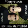 Stream & download Playgrounds