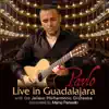 Live in Guadalajara album lyrics, reviews, download