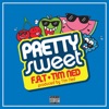 Pretty Sweet (feat. T!M NED) - Single