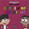 Rythem of the night (feat. Unkown kid) - Single