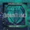 Diamanti unici (feat. Annalisa Minetti) - Giancarlo Casella lyrics