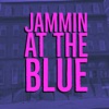 Jammin' at the Blue - Single