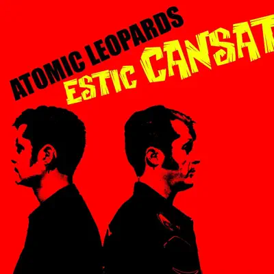 Estic Cansat - Single - Atomic Leopards