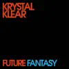 Future Fantasy - Single album lyrics, reviews, download