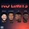 No Limits (feat. D7 & AJ Tracey) - Big Zuu & D7 lyrics