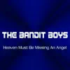 Heaven Must Be Missing an Angel - Single album lyrics, reviews, download