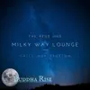 Milky Way Lounge - Chill Out Session album lyrics, reviews, download