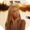 DJ Ter - What You Want
