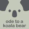 Ode To a Koala Bear - Single album lyrics, reviews, download