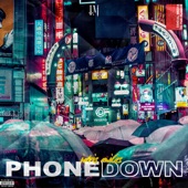 Phone Down artwork