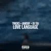 Love Language (feat. Iamsbf & DJ Taj) - Single album lyrics, reviews, download