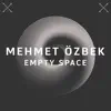 Empty Space - Single album lyrics, reviews, download